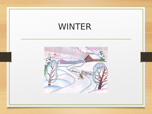 WINTER  
