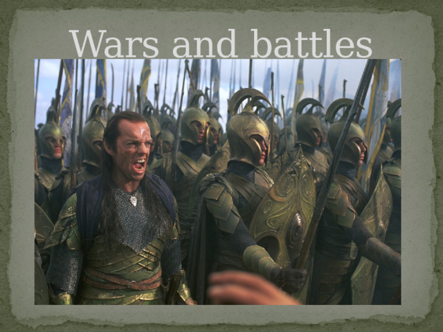 Wars and battles 