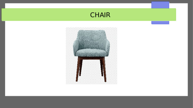  CHAIR 