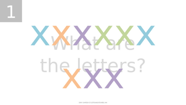 1 x x x xx x x xx What are the letters? TEACHER’S NOTES: Use this slide to make sure students wrote down all the correct letters before they try to unscramble them. Replace the x’s with the scrambled letters in order of how you will say them in the game (don’t type the unscrambled word). Delete or add letters as needed.  