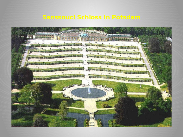  Sanssouci Schloss in Potsdam   