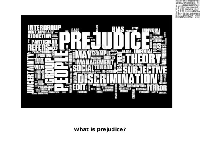 What is prejudice? 