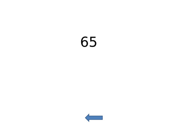 65 