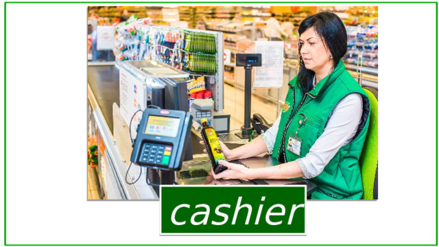 cashier 