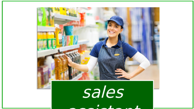 sales assistant 