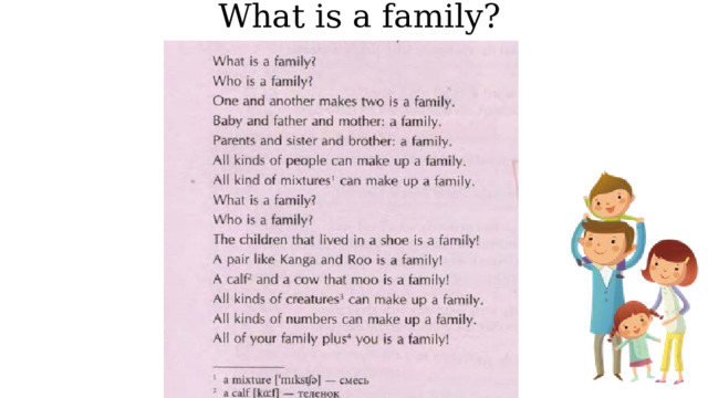 What is a family? 