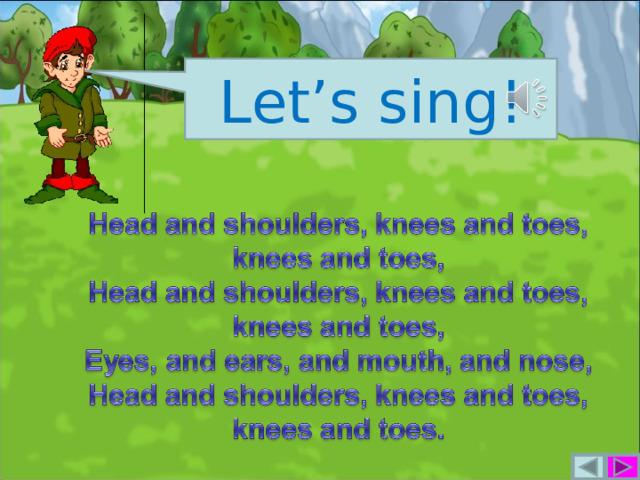 Let’s sing! 