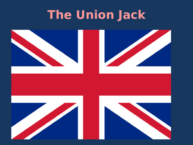 The Union Jack   