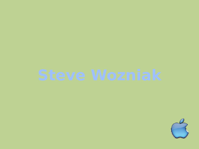 Steve Wozniak 
