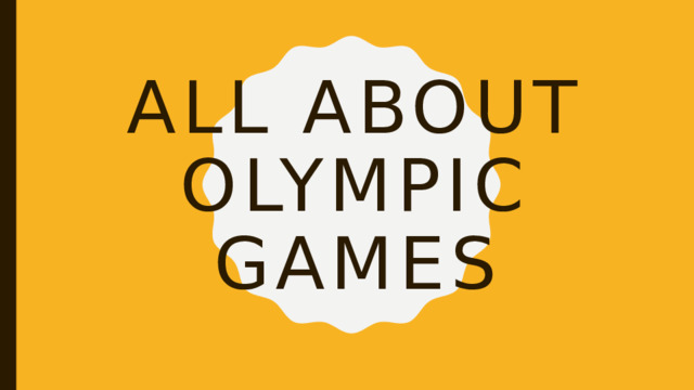 All about Olympic games 