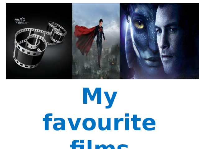My favourite films 