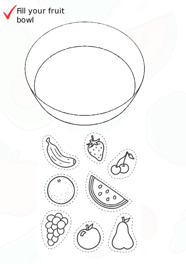 Fill  your  fruit  bowl 