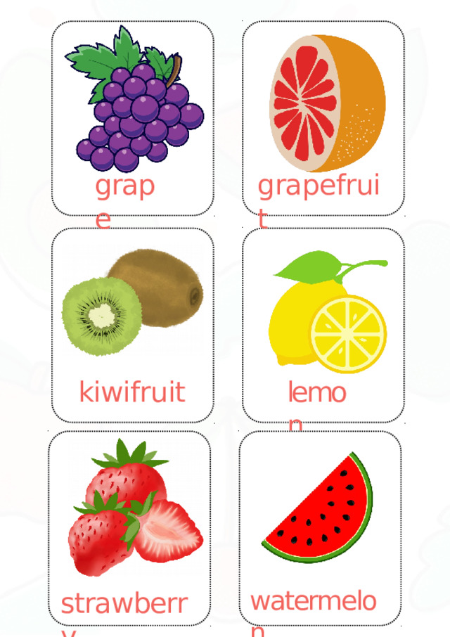 grapefruit grape kiwifruit lemon watermelon strawberry 