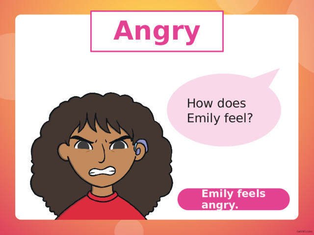 Hi there!  I’m teacher Amina. My students need some help describing how they feel today. Can you help them? 