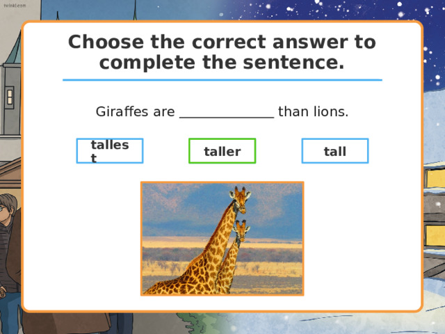 Use the adjectives to compare the pictures. Complete the two sentences. Big Small John’s house Carl’s house John’s house is  than Carl’s house. John’s house is bigger than Carl’s house. Carl’s house is  than John’s house. Carl’s house is smaller than John’s house. 