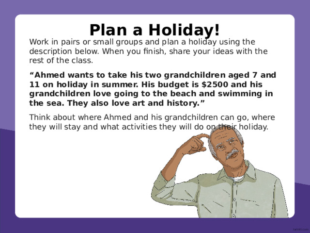 Click on the picture to reveal your scenario Travel Scenarios next back You catch the wrong bus and you end up going to the other end of the country! Try to speak for 60 seconds! 