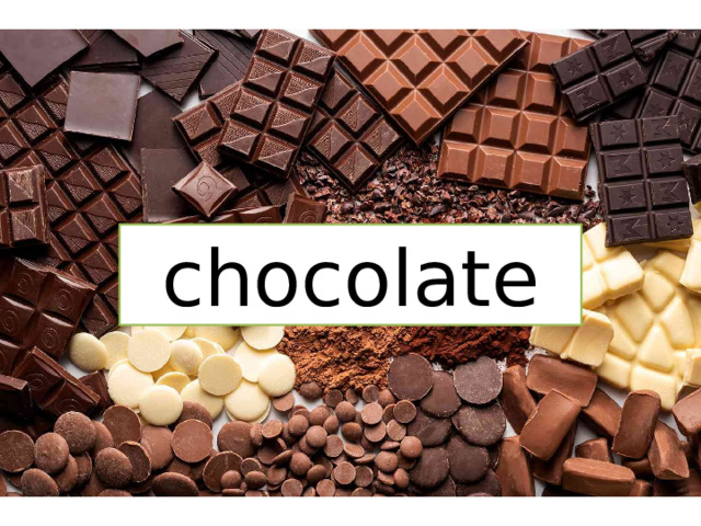 chocolate 