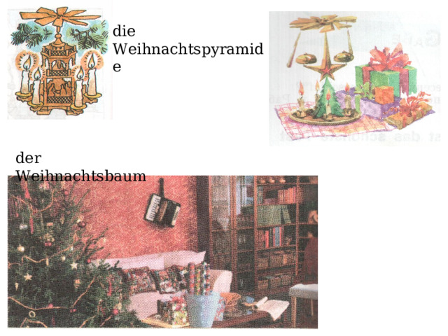 die Weihnachtspyramide der Weihnachtsbaum 