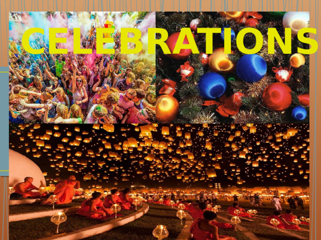 Celebrations 
