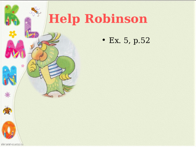 Help Robinson Ex. 5, p.52 