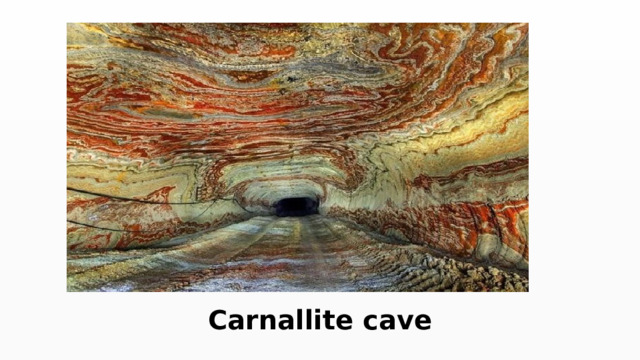Carnallite cave 