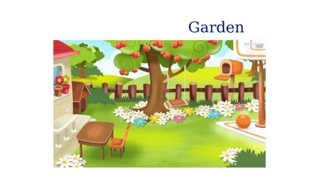  Garden 