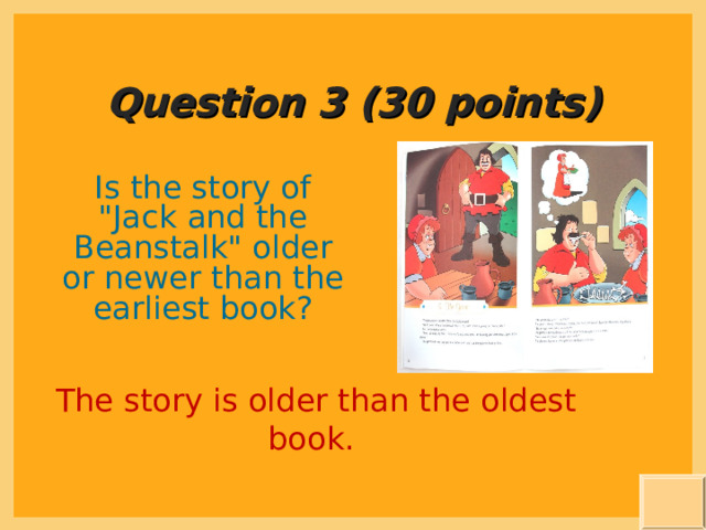Question 3 (30 points) Is the story of 