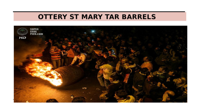 OTTERY ST MARY TAR BARRELS 