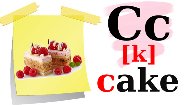 Cc [k] c ake 