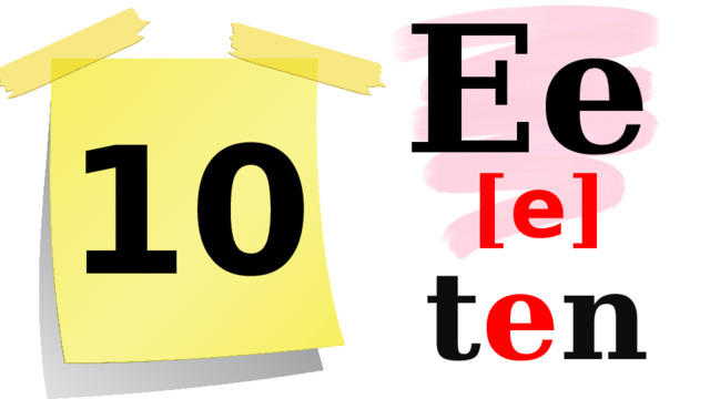 Ee 10 [ e ] t e n 