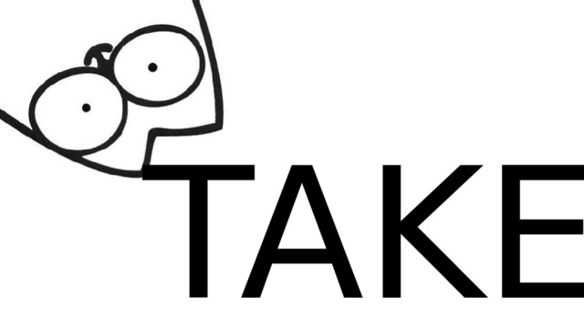 TAKE 