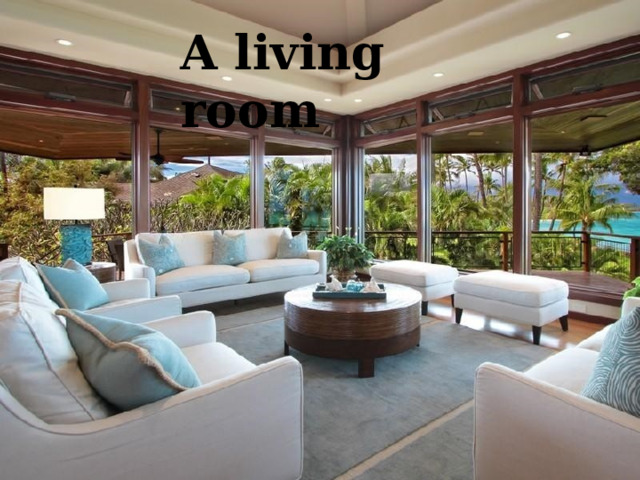 A living room 