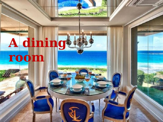 A dining room 