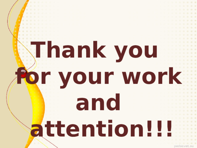 Thank you for your work and attention!!! 