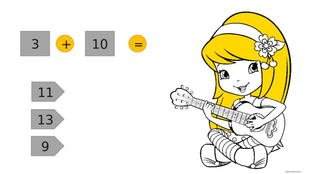 3 10 = + 11 13 9 