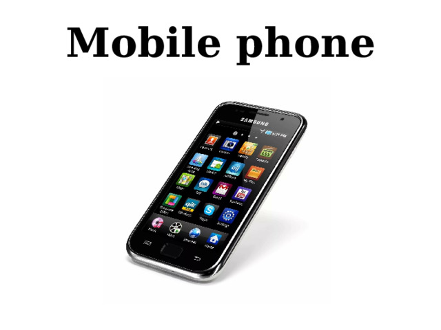 Mobile phone 