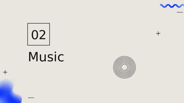 02 Music 