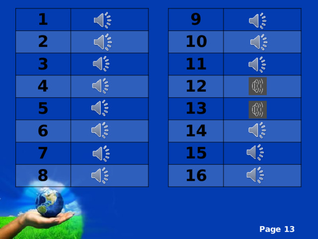 1 9 2 10 3 11 12 4 5 13 6 14 15 7 16 8 