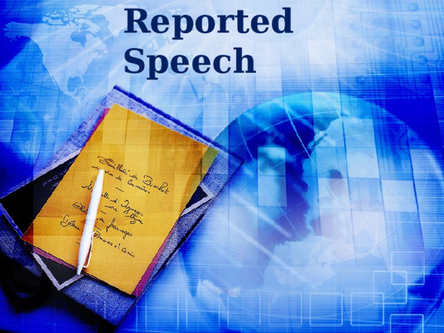 Reported Speech 