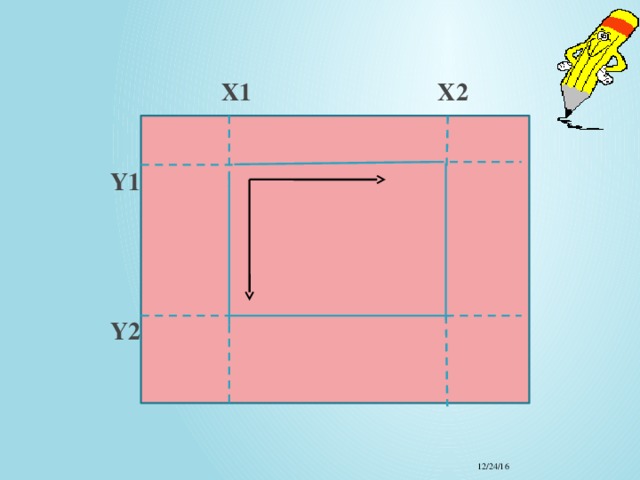  X1 Х2   Y1  xxxfgfg  fffgghkgjhkglnbt    Y2 X1 X2 12/24/16 