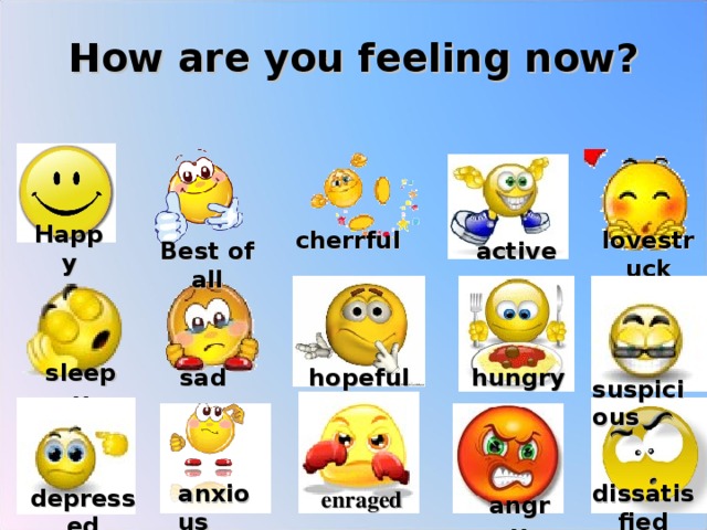 How Are You Feeling Now Yahoo Answers