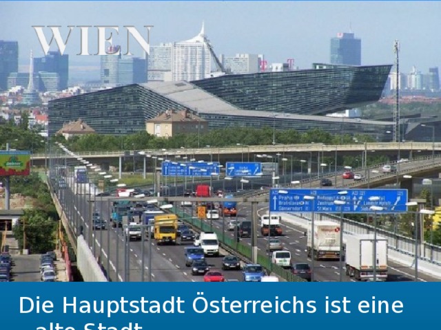 Die Hauptstadt Österreichs ist eine alte Stadt 