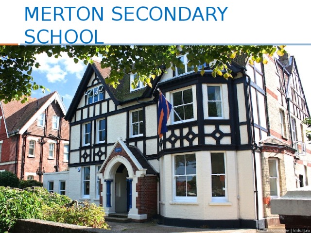 MERTON SECONDARY SCHOOL 