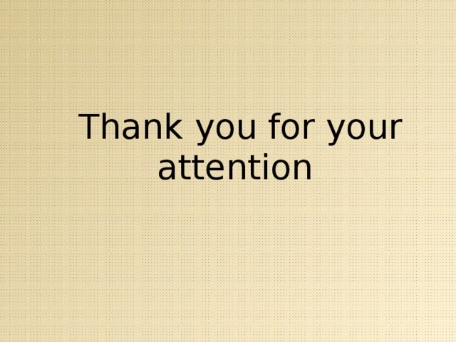Thank you for your attention 