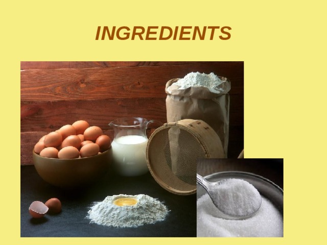 INGREDIENTS 