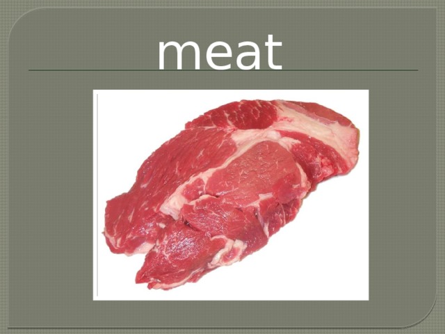 meat 