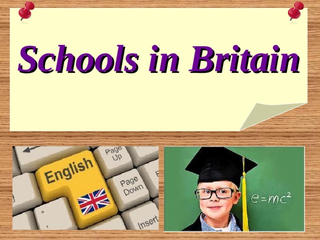 Schools in Britain 