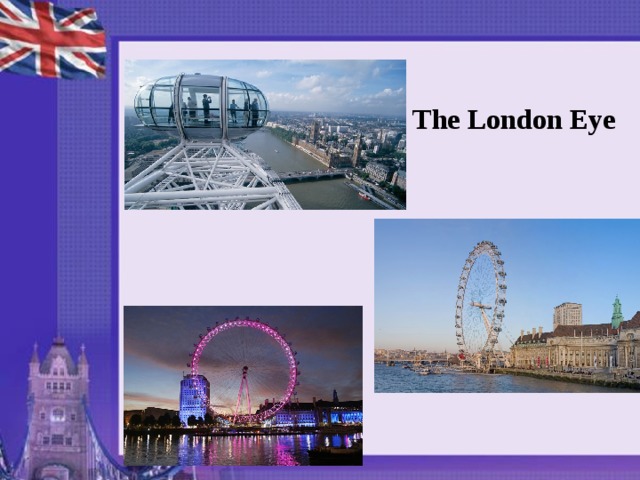 The London Eye 