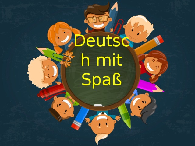Deutsch mit Spaß 