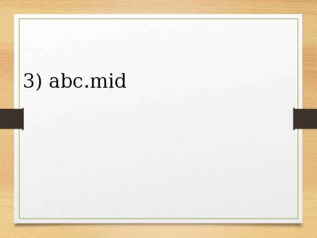 3) abc.mid 